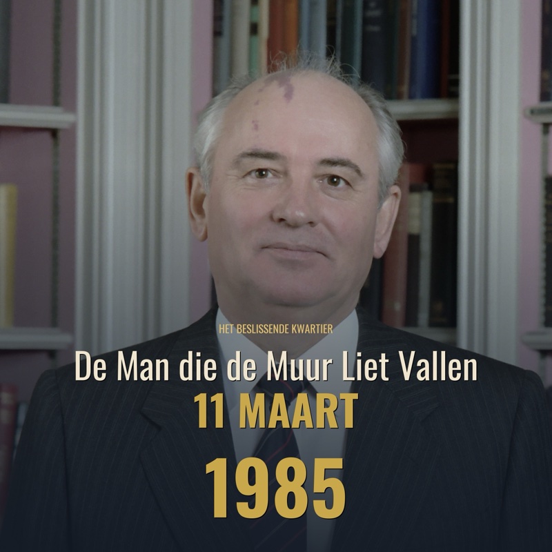 Cover Gorbatsjov: de man die de Muur liet vallen (1985)